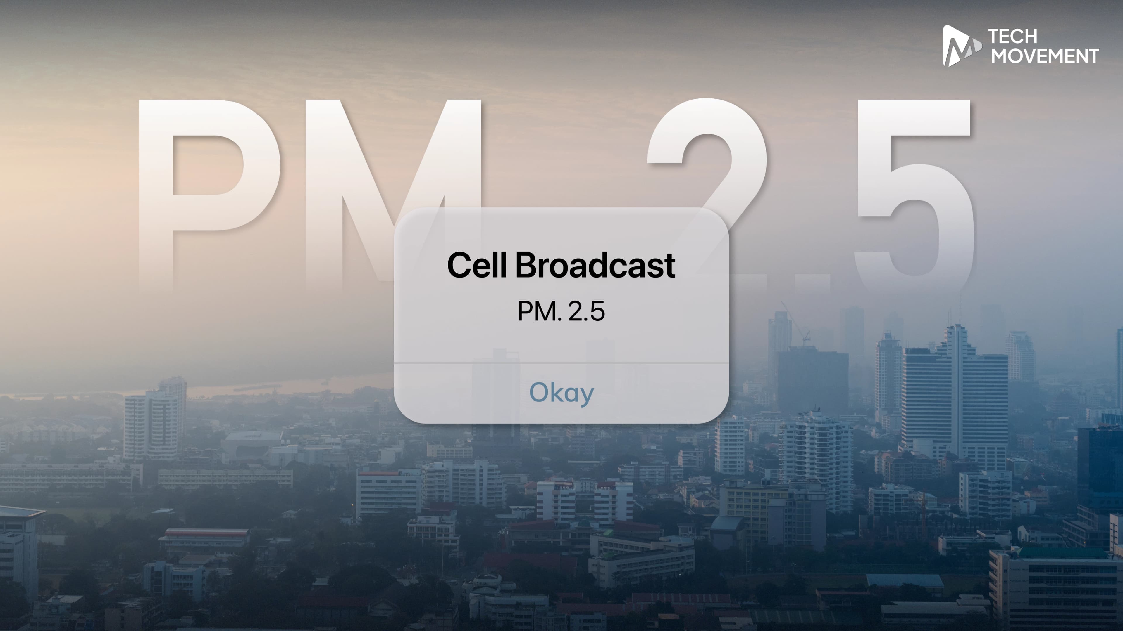 PM_2_5_กลับมาแล้ว_กรมควบคุมมลพิษ_เดินหน้าระบบแจ้งเตือนฝุ่นผ่าน_Cell_Broadcast